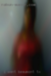 I want my man was Beaumont, TX main in family.